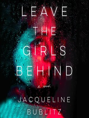 cover image of Leave the Girls Behind